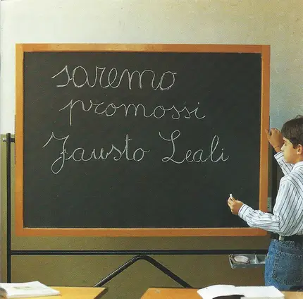 Fausto Leali - Saremo Promossi