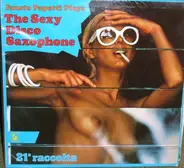 Fausto Papetti - The Sexy Disco Saxophone - 21a Raccolta