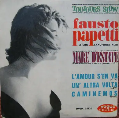Fausto Papetti - Toujours Slow