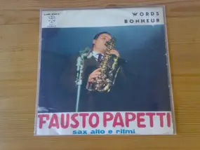 Fausto Papetti - Words / Bonheur