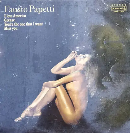 Fausto Papetti - I Love America - Grease - You're The One That I Want - Miss You