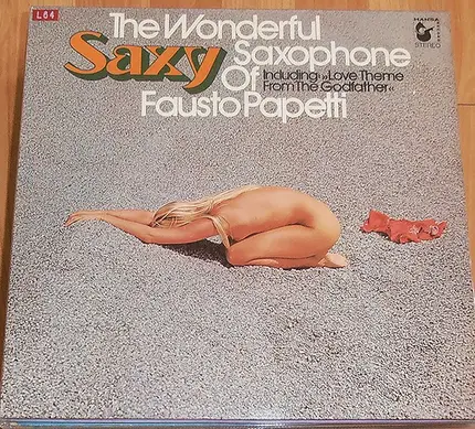 Fausto Papetti - Saxy - The Wonderful Saxophone Of Fausto Papetti