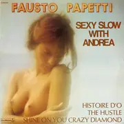 LP - Fausto Papetti - Sexy Slow With Andrea