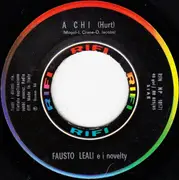 7inch Vinyl Single - Fausto Leali E I Suoi Novelty - A Chi