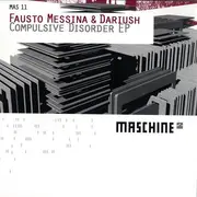 12inch Vinyl Single - Fausto Messina & Dariush - Compulsive Disorder EP