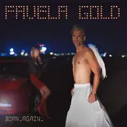 Favela Gold - BORN AGAIN
