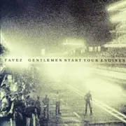 CD - Favez - Gentlemen Start Your Engines