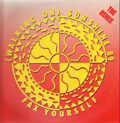 Fax Yourself - (Walking On) Sunshine 89 (Remix)