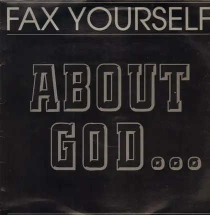 Fax Yourself - About God...