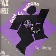 12inch Vinyl Single - Fax Yourself - Ooh-La Madona (Venutti D'all America)