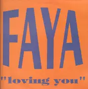 12inch Vinyl Single - Faya - Loving You