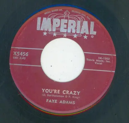 Faye Adams - You're Crazy / Johnny Lee
