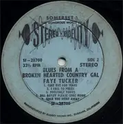 LP - Faye Tucker - Blues From A Broken Hearted Country Gal