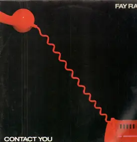 fay ray - Contact You