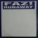 12inch Vinyl Single - Faz! - Runaway