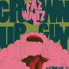7inch Vinyl Single - Faz Waltz - Grown Up Guy