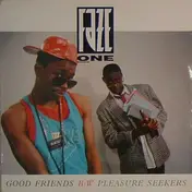 Faze One - Good Friends b/w Pleasure Seekers