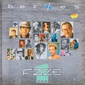 Faze One - Heroes