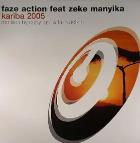 Faze Action - Kariba 2005