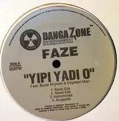Faze - Yipi Yadi O