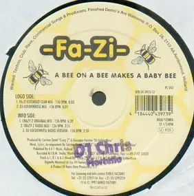 -Fa-Zi- - A Bee On A Bee Makes A Baby Bee