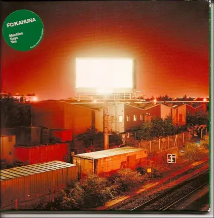 FC Kahuna - Machine Says Yes