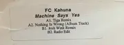 12inch Vinyl Single - FC Kahuna - Machine Says Yes