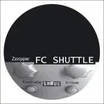 12inch Vinyl Single - FC Shuttle - Zzzipper