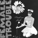 7inch Vinyl Single - Female Trouble - Punk As Fuck - Yellow Vinyl