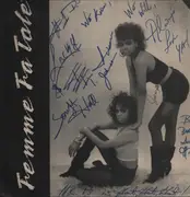 12inch Vinyl Single - Femme Fa Tale - Femme Fa Tale - Signed by Femme Fa Tale members on front cover.