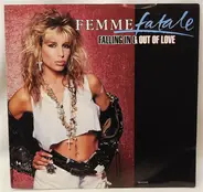 Femme Fatale - Falling In & Out Of Love
