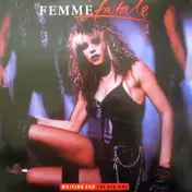femme fatale - Waiting For The Big One