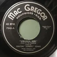 Fenton Jones , Frank Messina And The Mavericks - Virginia Reel (Haste To The Wedding)