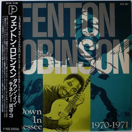 Fenton Robinson - Down In Tennessee 1970-1971