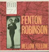 Fenton Robinson - Mellow Fellow