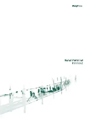 Fennesz - Hotel Paral.lel