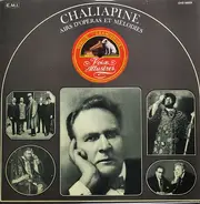 Feodor Chaliapin - Airs D'opéras Et Mélodies