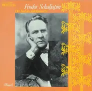 Feodor Chaliapin - Der Baß Des Jahrhunderts