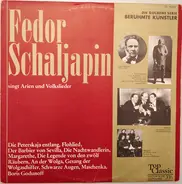Mussorgsky / Bellini / Gounod a.o. - Fedor Schaljapin Singt Arien Und Russische Lieder