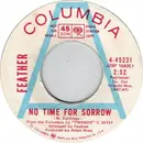 7inch Vinyl Single - Feather - No Time For Sorrow / The Fifth Stone - Promo Copy