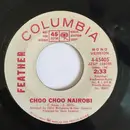 7inch Vinyl Single - Feather - Choo Choo Nairobi - Promo Copy