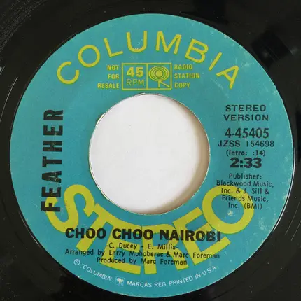 Feather - Choo Choo Nairobi