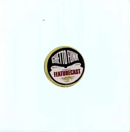 Featurecast - Ghetto Funk