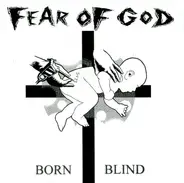 Fear Of God - Born Blind