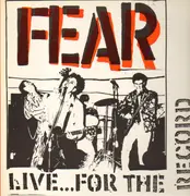 LP - Fear - Live... For The Record