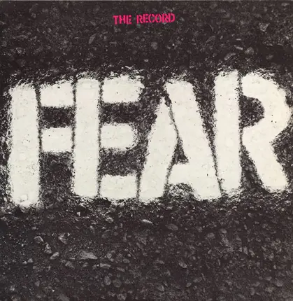 Fear - The Record