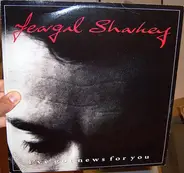 Feargal Sharkey - I've Got News For You