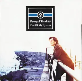 Feargal Sharkey - Out Of My System