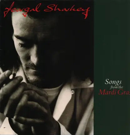 Feargal Sharkey - Songs from the Mardi Gras