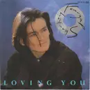 7inch Vinyl Single - Feargal Sharkey - Loving You